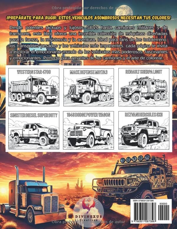 Camiones y 4x4 Libro para Colorear: 60 páginas Únicas para Desatar Tu Creatividad en Este Cuaderno para Colorear Camiones y Vehículos 4x4