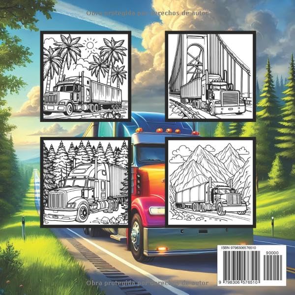 Camiones Libro Para Colorear: 50 Magníficas Ilustraciones De Semirremolques Y Camiones Grandes Para Adultos, Adolescentes Y Niños Apasionados De Los ... Regalo Perfecto Para Futuros Camioneros.