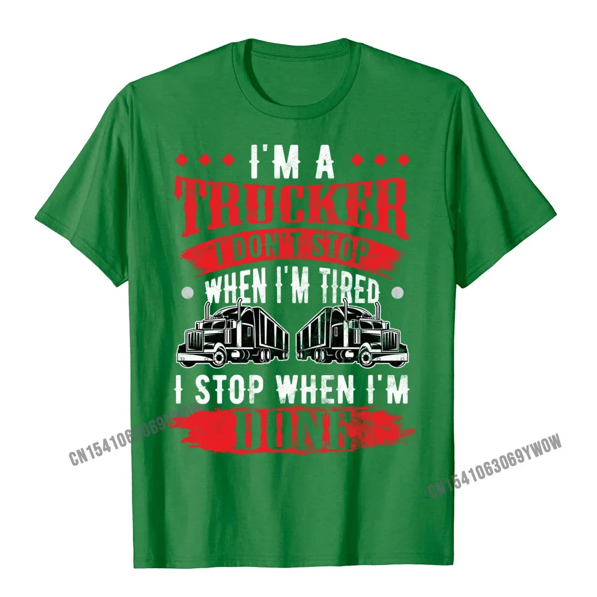 Dont Stop When Tired Funny Trucker Gift Truck Driver Short Sleeve T-Shirt Printing Harajuku Men Tees Funny Designer Tshirts